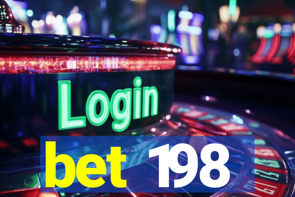 bet 198